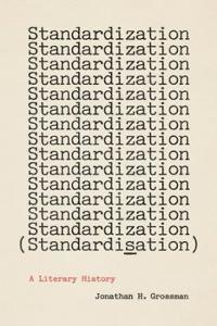 Standardization (Standardisation)