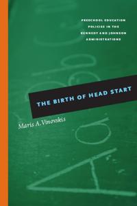 The Birth of Head Start