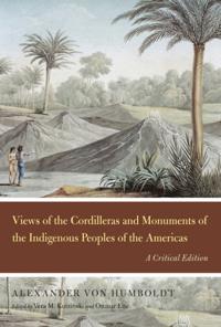 Views of the Cordilleras and Monuments of the Indigenous Peoples of the Americas