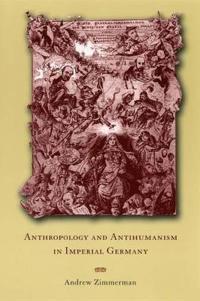 Kirjan kansi "Anthropology and Antihumanism in Imperial Germany"