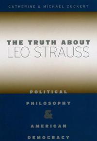 Bokomslag for "The Truth about Leo Strauss"