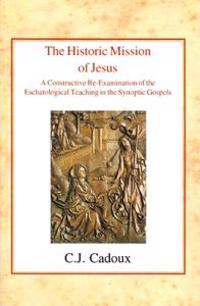 The Historic Mission of Jesus