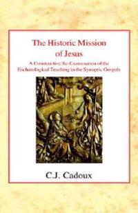 Bokomslag for "The Historic Mission of Jesus"