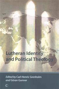 Bokomslag for "Lutheran Identity and Political Theology"