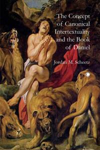 Concept of Canonical Intertextuality and the Book of Daniel