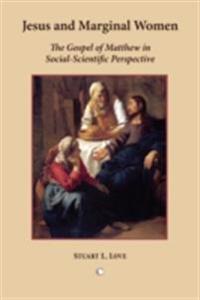Jesus and Marginal Women