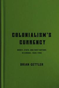 Colonialism's Currency
