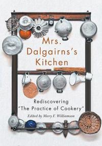 Mrs Dalgairns's Kitchen