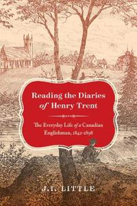 Reading the Diaries of Henry Trent