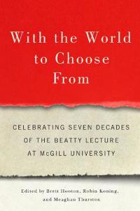 With the World to Choose From