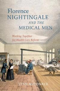 Bokomslag for "Florence Nightingale and the Medical Men"