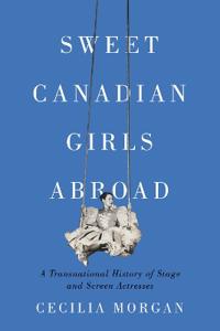 Kirjan kansi "Sweet Canadian Girls Abroad"