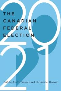 Kirjan kansi "The Canadian Federal Election of 2021"