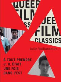 Bokomslag for "À tout prendre et Il était une fois dans l’Est"