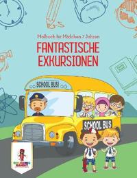 Fantastische Exkursionen
