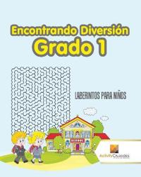 Encontrando Diversión Grado 1