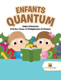 Enfants Quantum