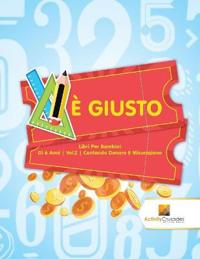 È Giusto