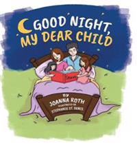 Bokomslag for "Good Night, My Dear Child"