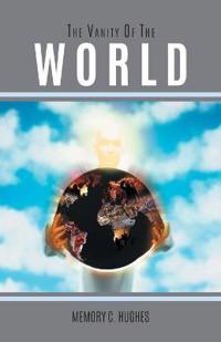 The Vanity Of The World