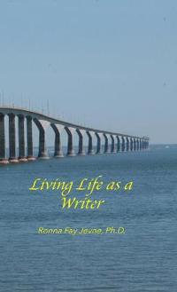 Bokomslag for "Living Life as a Writer"
