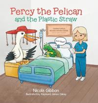 Bokomslag for "Percy the Pelican and the Plastic Straw"