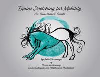 Bokomslag for "Equine Stretching for Mobility - An Illustrated Guide"