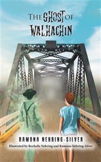Bokomslag for "The Ghost of Walhachin"