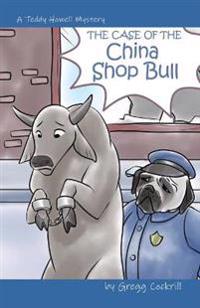 Kirjan kansi "The Case of the China Shop Bull"