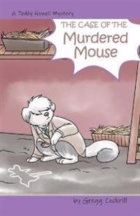 Kirjan kansi "The Case of the Murdered Mouse"