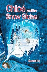 Bokomslag for "Chloé and the snow globe"