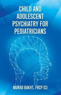 Kirjan kansi "Child and Adolescent Psychiatry for Pediatricians"