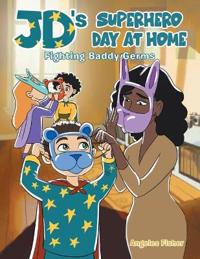Bokomslag for "JD's Superhero Day at Home"