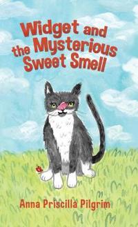 Bokomslag för "Widget and the Mysterious Sweet Smell"