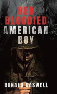 Bokomslag for "Red Bloodied American Boy"