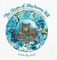 The Bears of Blueberry Hill