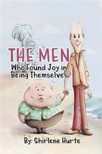 Bokomslag for "The Men Who Found Joy in Being Themselves"