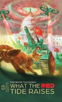 Bokomslag for "What the Red Tide Raises"