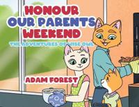 Bokomslag för "Honour Our Parents Weekend"