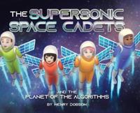 Bokomslag för "The Supersonic Space Cadets"