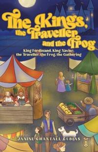 Bokomslag för "The Kings, the Traveller and the Frog"