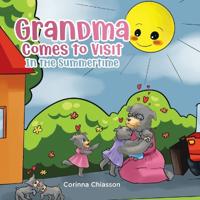 Grandma Comes to Visit
