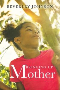 Bokomslag för "Bringing up Mother"