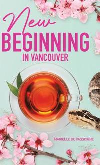 Bokomslag för "New Beginning in Vancouver"