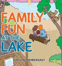 Bokomslag för "Family Fun at the Lake"