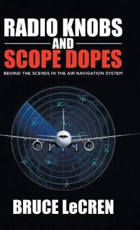 Bokomslag för "Radio Knobs and Scope Dopes"