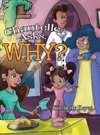 Bokomslag för "Chantelle Asks, Why?"