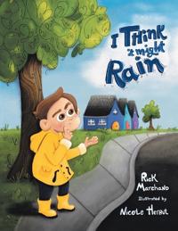 Bokomslag for "I Think It Might Rain"