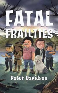 Bokomslag for "Fatal Frailties"