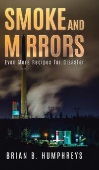 Smoke and Mirrors